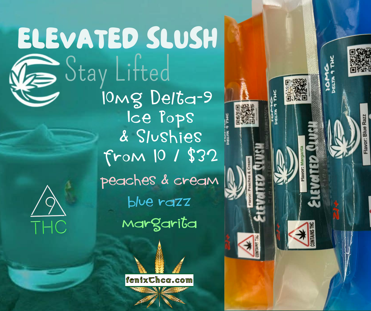 ELEVATED SLUSHies & ICE POPS with 10mg Delta 9 THC
